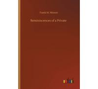 Reminiscences of a Private