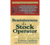 Reminiscences of a Stock Operator: Wiley Investment Classic Series: 31