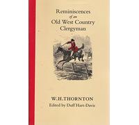 Reminiscences of an Old West Country Clergyman