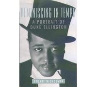 Reminiscing In Tempo: A Portrait of Duke Ellington by Stuart Nicholson (2000-10-19)