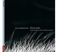 Remix Ensemble:Oja:Hillier - Jorgensen: Moon-Pain