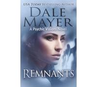 Remnants: A Psychic Visions Novel: 29