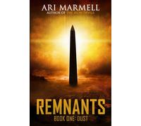 Remnants, Book One: Dust