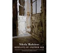 Remnants of Another Age