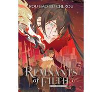 Remnants of Filth: Yuwu (Novel) Vol. 3