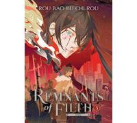 Remnants of Filth: Yuwu (Novel) Vol. 3