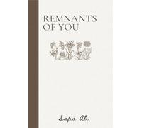 Remnants Of You