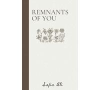 Remnants Of You