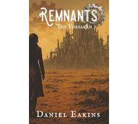 Remnants: The Forsaken: 2