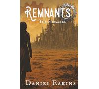 Remnants: The Forsaken
