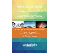 Remote Customer Service Excellence: Support That Doesn`t Require Presence