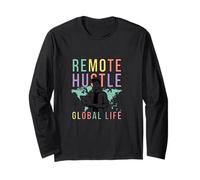 Remote Hustle Global Life Digital Nomad Design Long Sleeve T-Shirt