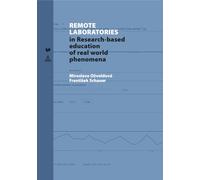 Remote Laboratories: in Research-based education of real world phenomena: 8 (Spectrum Slovakia)