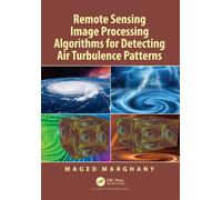 Remote Sensing Image Processing Algorithms for Detecting Air Turbulence Patterns