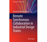 Remote Synchronous Collaboration in Industrial Design Teams
