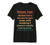 Remote Tutor Online Teaching Premium T-Shirt