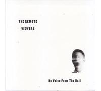 Remote Viewers - No Voice from the Hall