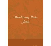 Remote Viewing Practice Journal