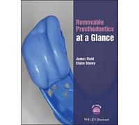 Removable Prosthodontics at a Glance: Includes a Website (At a Glance (Dentistry))