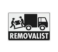 Removalist Sign Warning Sticker-Security Sign Outdoor Sign 12 X 8 Inches