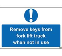 Remove Keys from Fork Lift Truck When not in use Sign - 1.2mm Rigid Plastic 300mm x 200mm