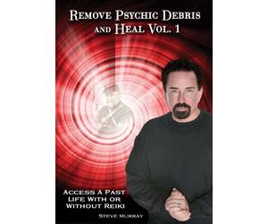 Remove Psychic Debris & Heal Vol 1: Access A Past Life With Or Without Reiki [DVD] [US Import]