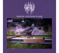 Remove Your Skin Please [CASSETTE]