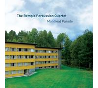 Rempis Percussion Quartet - Montreal Parade