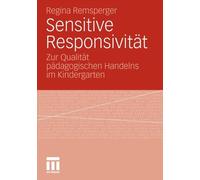 Remsperger - Sensitive Responsivitt Zur Qualitt pdagogischen Hand - X555z