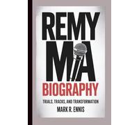 REMY MA BIOGRAPHY: Trials, Tracks, and Transformation