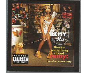 Remy Ma - There's Something About Remy