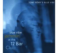 Remy Tony - Jammin at the 12 Bar Club