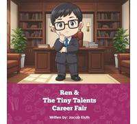 Ren and the Tiny Talents Career Fair