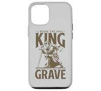 Ren Faire I Serve The Only King Who Beat Death Hell Grave Case for iPhone 12/12 Pro