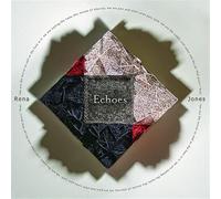 Rena Jones - Echoes