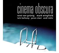 RENA VON GRANIG & MARK WINGFIELD - Cinema Obscura