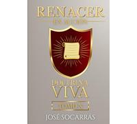 Renacer en Acción: Doctrina Viva!
