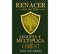 Renacer en Acción: Levanta y Multiplica!