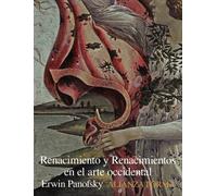 Renacimiento y renacimientos en el arte occidental / Renaissance and renaissances in Western art