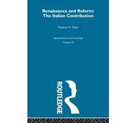 Renaissance and Reform: The Italian Contribution