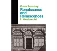 Renaissance and Renascences in Western Art (Icon Editions)