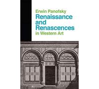 Renaissance And Renascences In Western Art: Past, Present, and Future (Icon Editions)