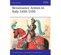 Renaissance Armies in Italy 1450–1550 – 536 (Men-at-Arms) – Osprey Publishing