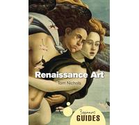 Renaissance Art: A Beginner's Guide
