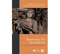 Renaissance Art Reconsidered: An Anthology of Primary Sources (2006-12-22)