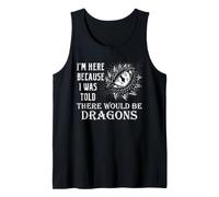 Renaissance Dragon Fantasy Medieval Faire Quote Humor Tank Top