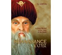 Renaissance Emir: A Druze Warlord at the Court of the Medici by Ted Gorton (2014) Paperback