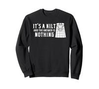 Renaissance Faire Kilt Costume Scottish Highland Humor Sweatshirt