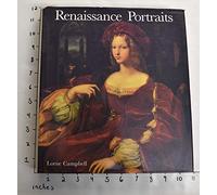Renaissance Portraits - European Portrait-Painting in the 14th 15th & 16th Century: European Portrait-painting in the 14th, 15th and 16th Centuries