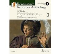 Renaissance Recorder Anthology 3 - 31 Works for Treble (Alto) Recorder and Piano - Sheet Music with Audio Download - Schott Anthology Series - Schott Music (ED 22930D)